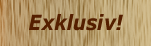 Exklusiv